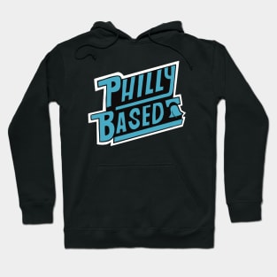 Philly Based Hoodie